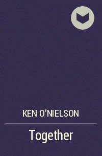 Ken O&#039;Nielson - Together