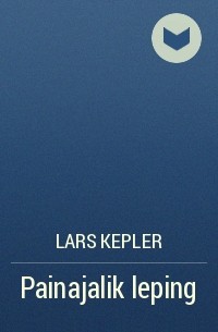 Lars Kepler - Painajalik leping