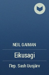 Neil Gaiman - Eikusagi