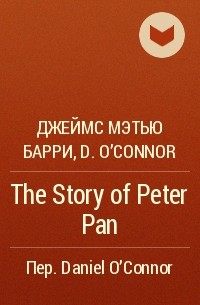  - The Story of Peter Pan
