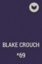 Blake Crouch - *69