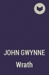 John Gwynne - Wrath