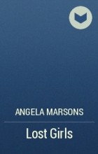 Angela Marsons - Lost Girls