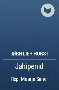 Jørn Lier Horst - Jahipenid