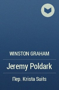 Winston Graham - Jeremy Poldark