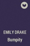 Emily Drake - Bumpity