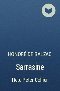 Honoré de Balzac - Sarrasine