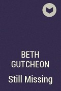 Бет Гатчон - Still Missing