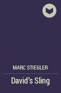 Marc Stiegler - David's Sling