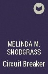 Melinda M. Snodgrass - Circuit Breaker