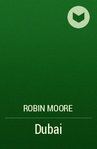 Robin Moore - Dubai