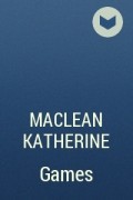 MacLean Katherine - Games