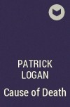 Patrick Logan - Cause of Death