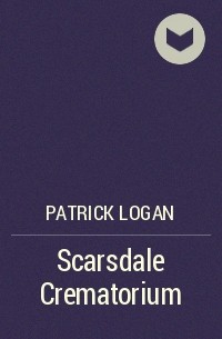 Patrick Logan - Scarsdale Crematorium