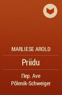 Marliese Arold - Priidu