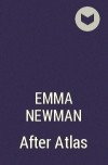 Emma Newman - After Atlas