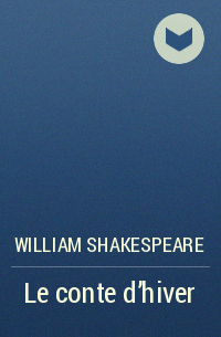 William Shakespeare - Le conte d'hiver