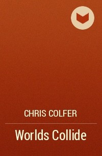 Chris Colfer - Worlds Collide