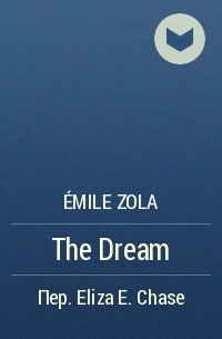 Émile Zola - The Dream
