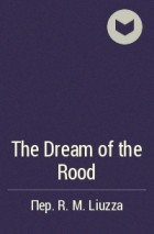 - The Dream of the Rood
