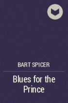 Bart Spicer - Blues for the Prince