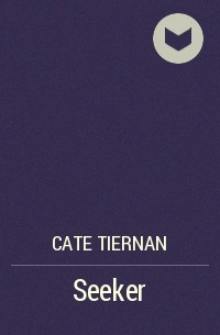Cate Tiernan - Seeker