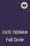 Cate Tiernan - Full Circle