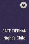 Cate Tiernan - Night&#039;s Child