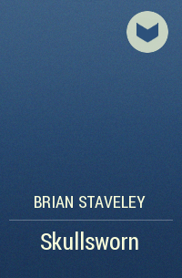 Brian Staveley - Skullsworn