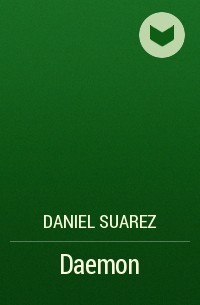 Daniel Suarez - Daemon