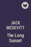 Jack McDevitt - The Long Sunset