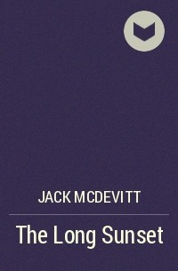 Jack McDevitt - The Long Sunset