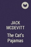Jack McDevitt - The Cat&#039;s Pajamas