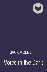 Jack McDevitt - Voice in the Dark