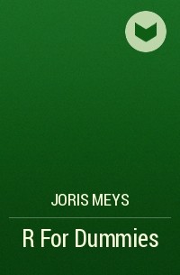 Joris  Meys - R For Dummies