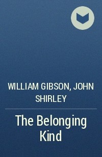  - The Belonging Kind