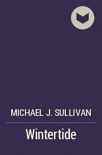 Michael J. Sullivan - Wintertide