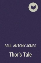 Paul Antony Jones - Thor&#039;s Tale