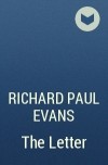 Richard Paul Evans - The Letter