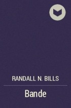 Randall N. Bills - Bande