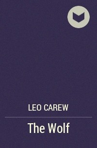 Leo Carew - The Wolf