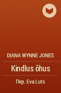 Diana Wynne Jones - Kindlus õhus