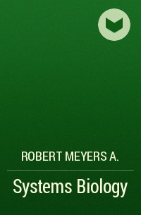 Robert Meyers A. - Systems Biology
