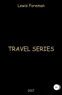 Lewis Foreman - Travel Series. Free mix