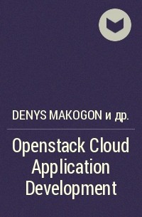  - Openstack Cloud Application Development