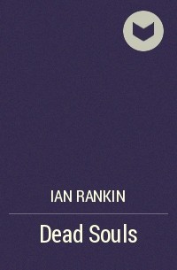 Ian Rankin - Dead Souls