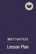 Brett Battles - Lesson Plan