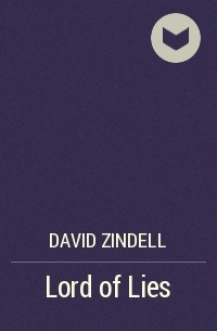 David Zindell - Lord of Lies