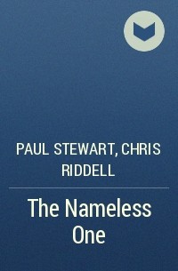 Paul Stewart, Chris Riddell - The Nameless One