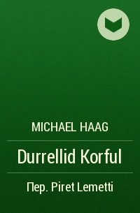 Michael Haag - Durrellid Korful
